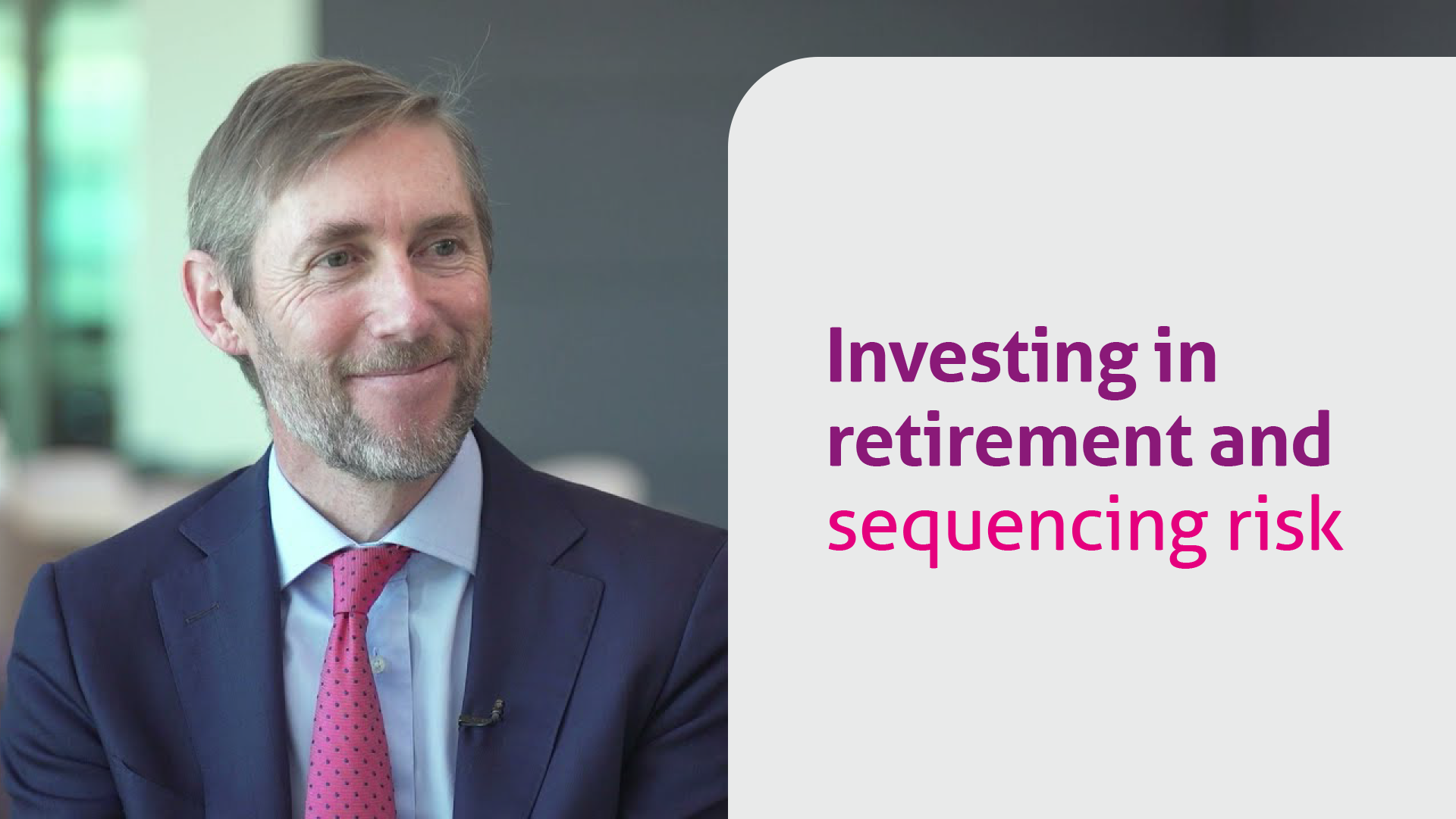 Video of Damien Graham talking about Investing in retirement.